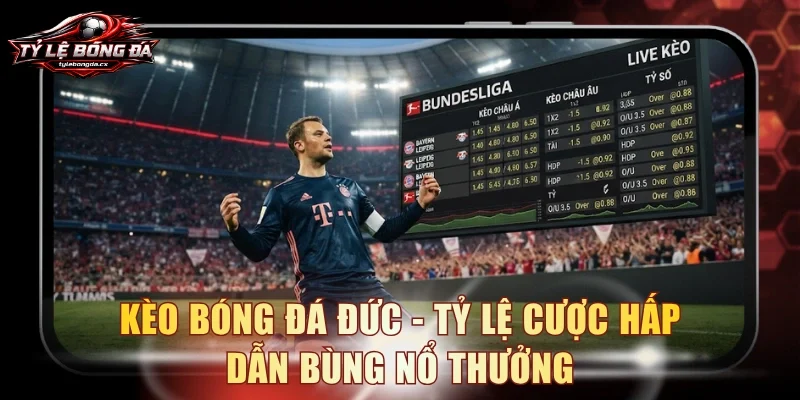 Kèo bóng đá Đức