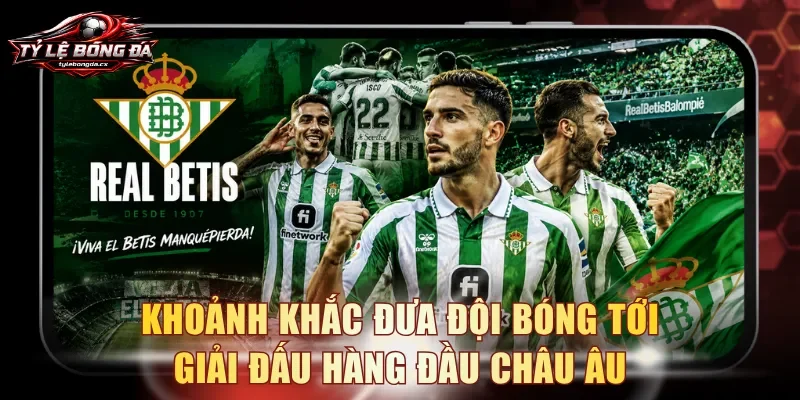 Khoảnh khắc đưa đội bóng tới giải đấu hàng đầu châu Âu