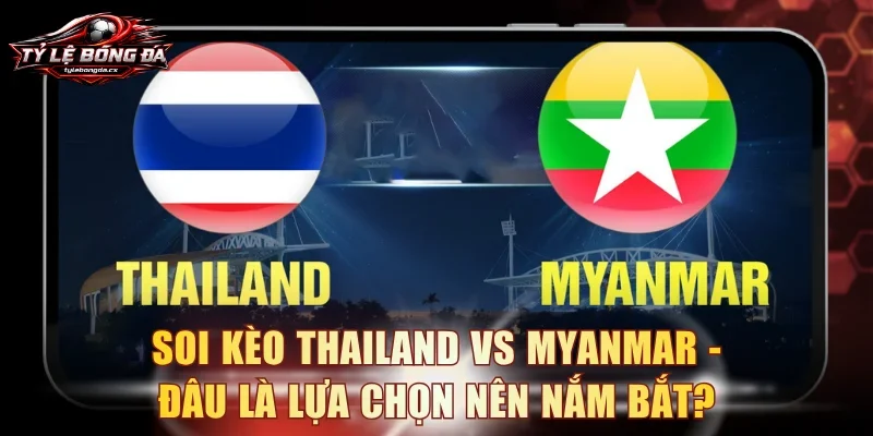 Thailand Vs Myanmar
