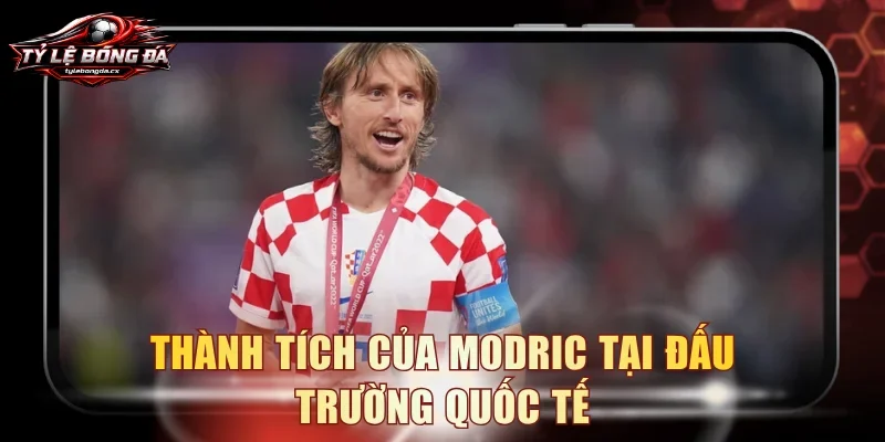 Thành tích của Modric tại đấu trường quốc tế